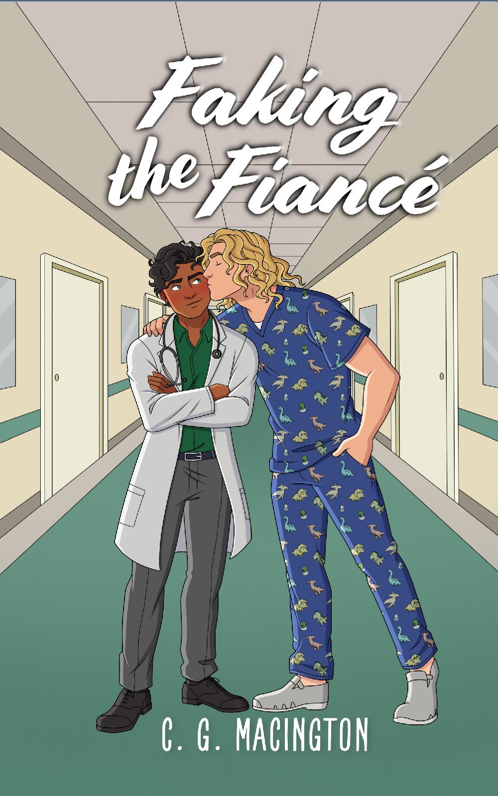 Faking the Fiancé(Lakeshore Medical #1)